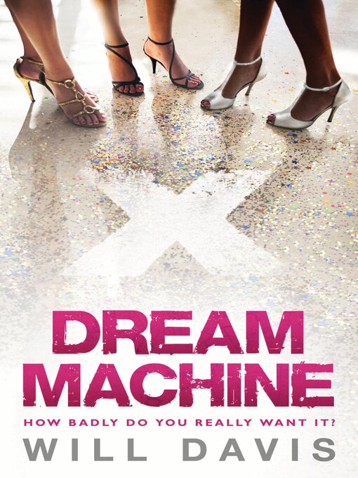 Title details for Dream Machine by Will Davis - Available